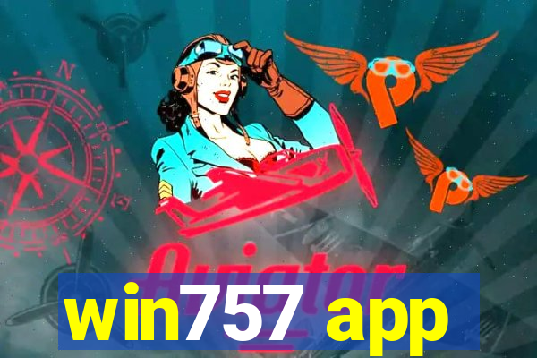 win757 app